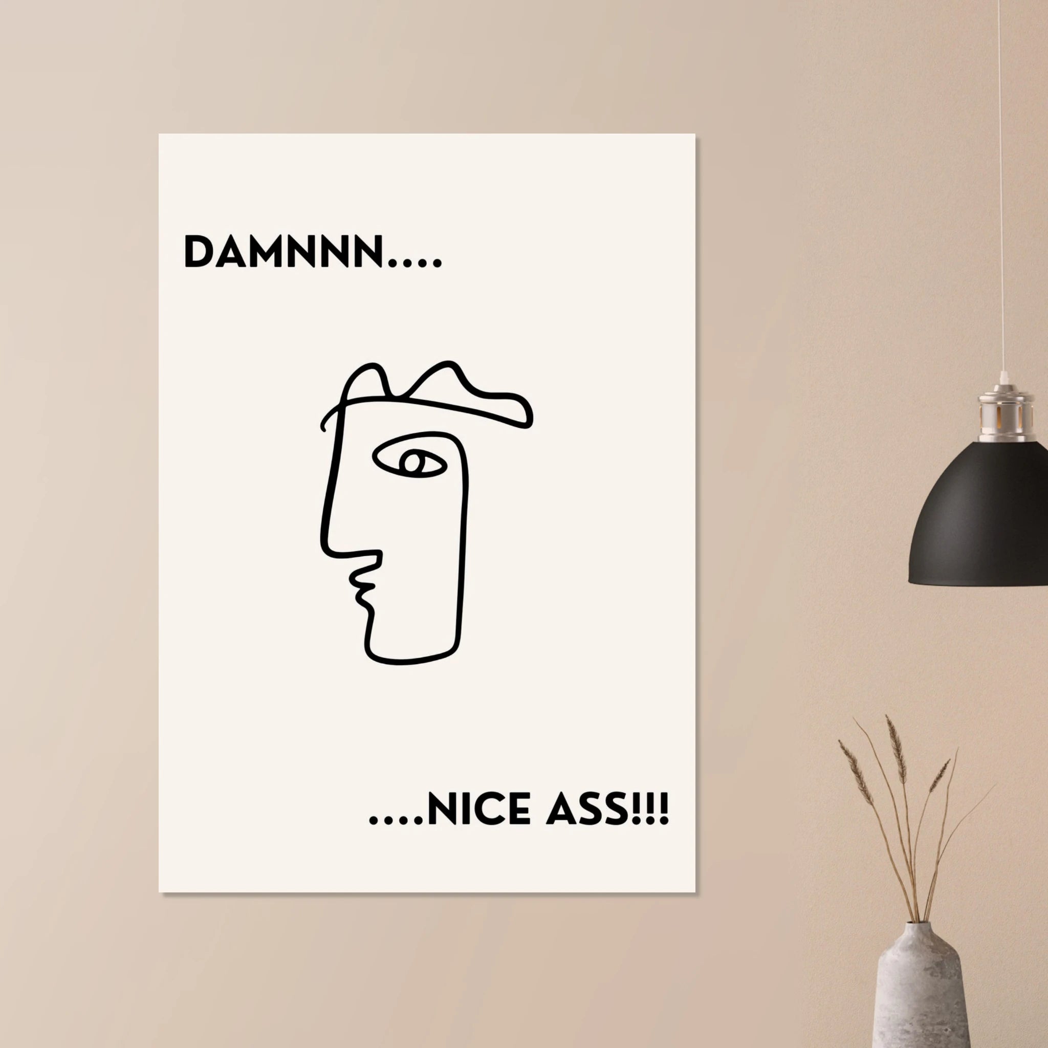 Damnnn I Poster - Calda Design Studio
