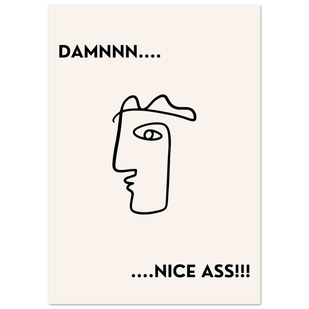 Damnnn I Poster - Calda Design Studio