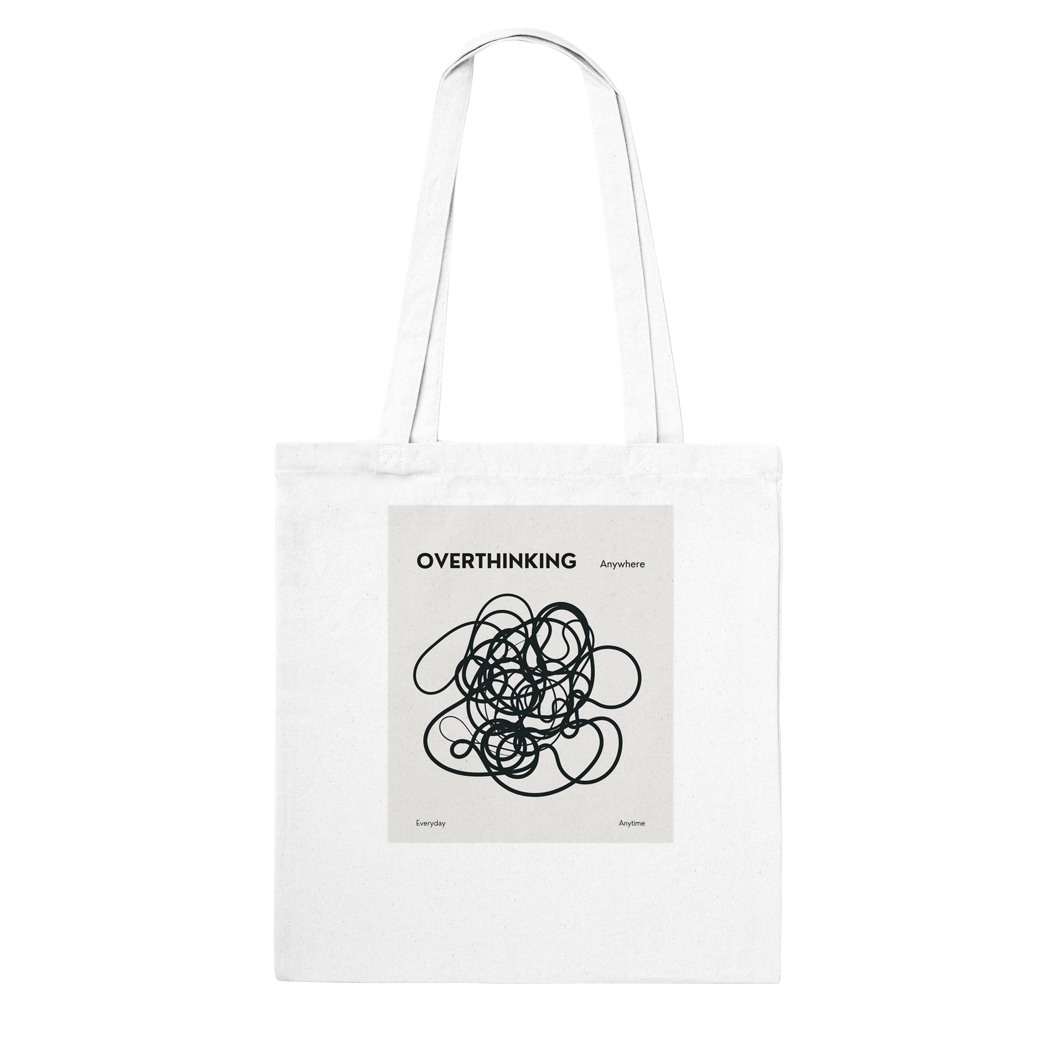 Overthinking Classic Tote Bag White - Calda Design Studio