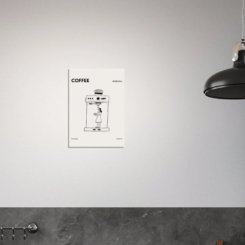 Coffee Addiction Poster - Calda Design Studio