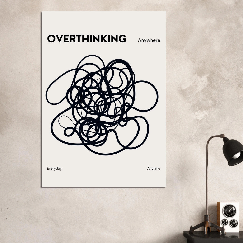 Overthinking Poster - Calda Design Studio